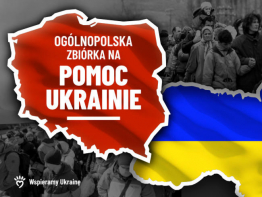 Zbiórka - Ukraino, nie zostawimy Cię w potrzebie!